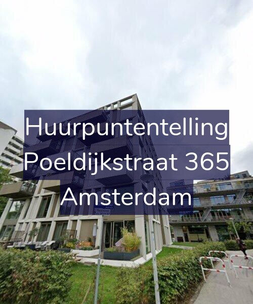 Foto gevel Huurpuntentelling voor Poeldijkstraat 365, Amsterdam