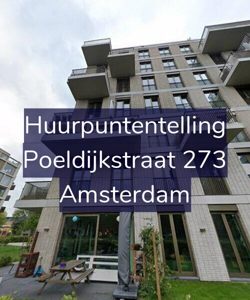 Foto gevel Huurpuntentelling voor Poeldijkstraat 273, Amsterdam