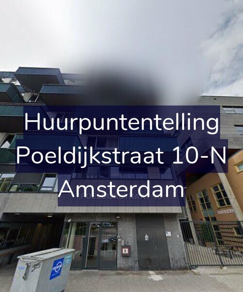 Foto gevel Huurpuntentelling voor Poeldijkstraat 10-N, Amsterdam