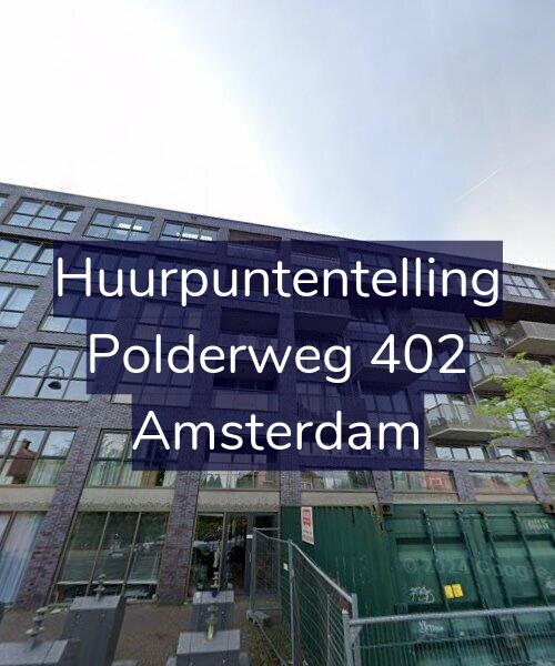 Foto gevel Huurpuntentelling voor Polderweg 402, Amsterdam
