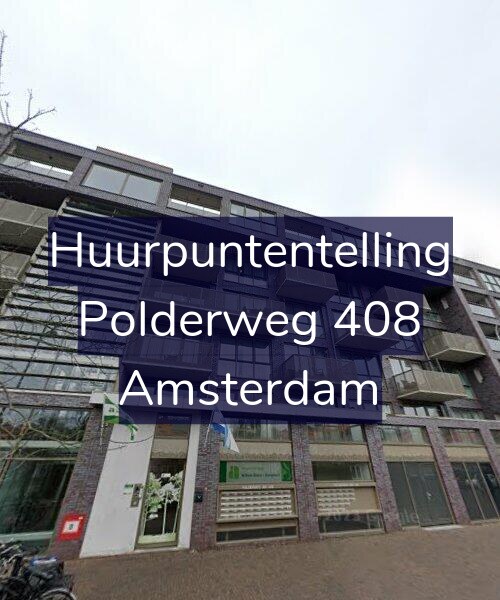 Foto gevel Huurpuntentelling voor Polderweg 408, Amsterdam