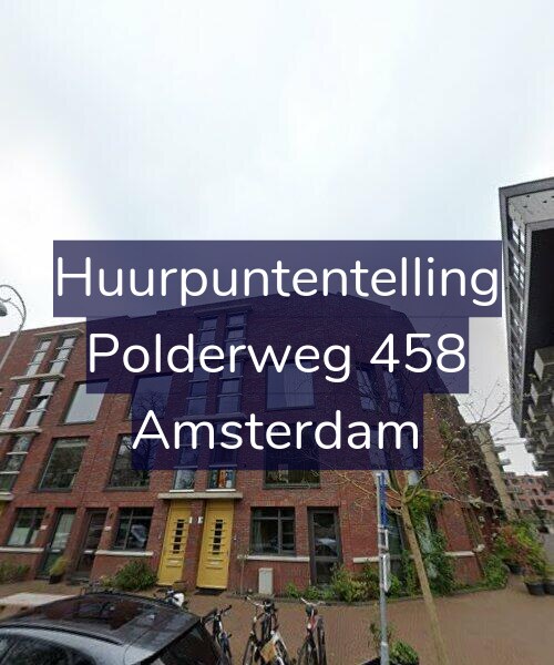Foto gevel Huurpuntentelling voor Polderweg 458, Amsterdam