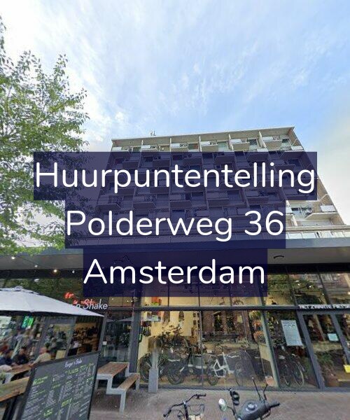 Foto gevel Huurpuntentelling voor Polderweg 36, Amsterdam