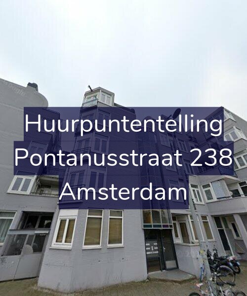 Foto gevel Huurpuntentelling voor Pontanusstraat 238, Amsterdam