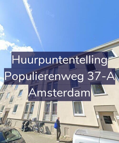 Foto gevel Huurpuntentelling voor Populierenweg 37-A, Amsterdam