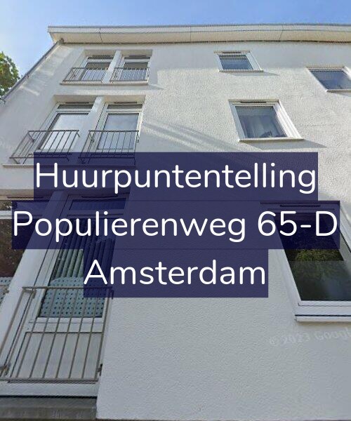 Foto gevel Huurpuntentelling voor Populierenweg 65-D, Amsterdam