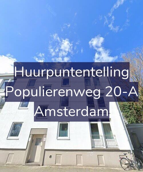 Foto gevel Huurpuntentelling voor Populierenweg 20-A, Amsterdam