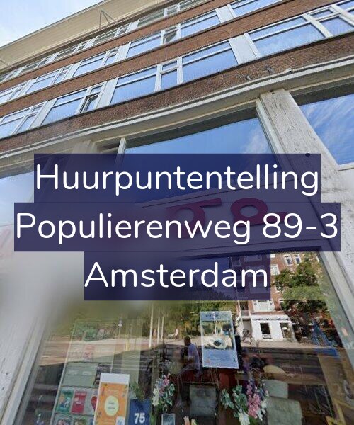 Foto gevel Huurpuntentelling voor Populierenweg 89-3, Amsterdam