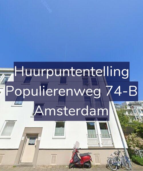 Foto gevel Huurpuntentelling voor Populierenweg 74-B, Amsterdam