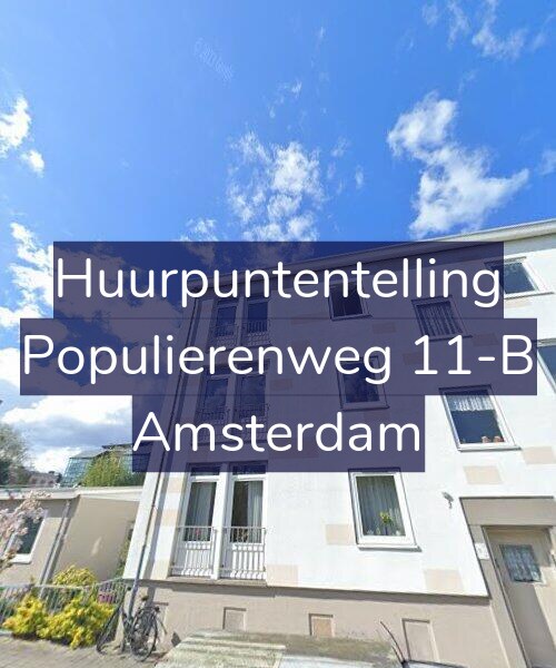 Foto gevel Huurpuntentelling voor Populierenweg 11-B, Amsterdam