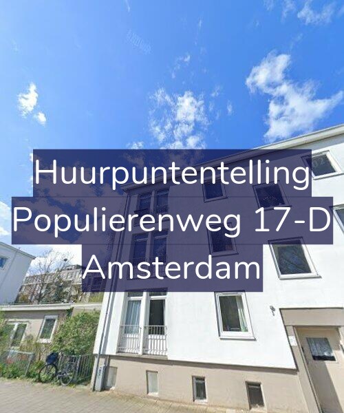 Foto gevel Huurpuntentelling voor Populierenweg 17-D, Amsterdam