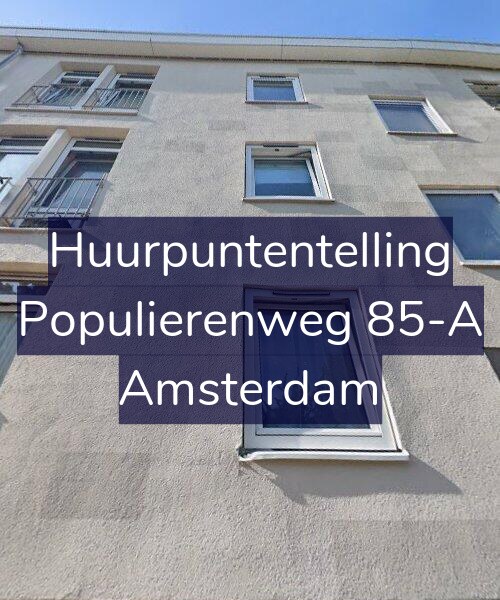 Foto gevel Huurpuntentelling voor Populierenweg 85-A, Amsterdam