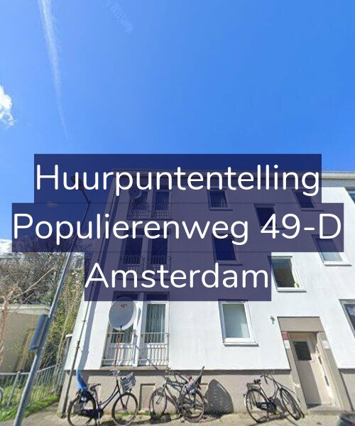 Foto gevel Huurpuntentelling voor Populierenweg 49-D, Amsterdam