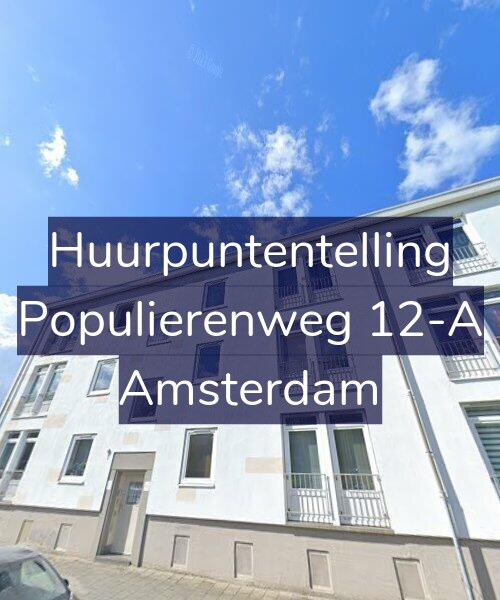Foto gevel Huurpuntentelling voor Populierenweg 12-A, Amsterdam