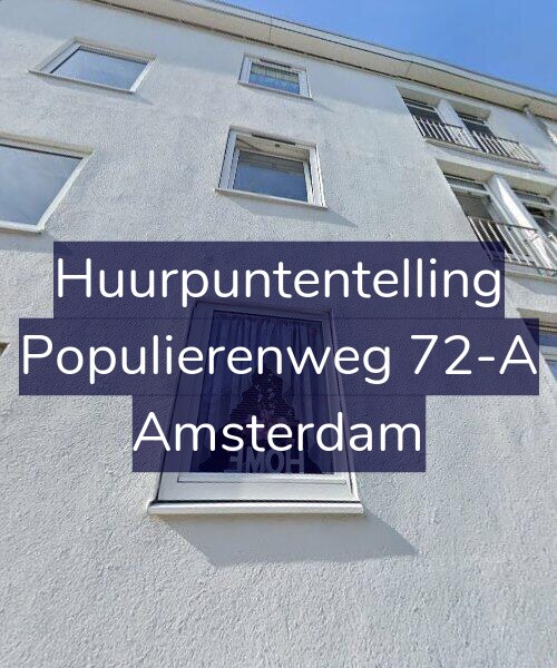 Foto gevel Huurpuntentelling voor Populierenweg 72-A, Amsterdam
