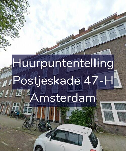 Foto gevel Huurpuntentelling voor Postjeskade 47-H, Amsterdam