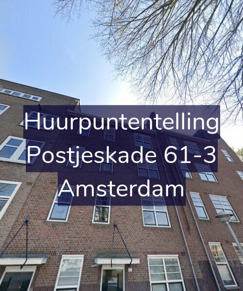 Foto gevel Huurpuntentelling voor Postjeskade 61-3, Amsterdam