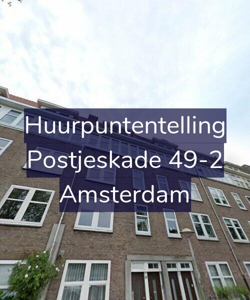 Foto gevel Huurpuntentelling voor Postjeskade 49-2, Amsterdam