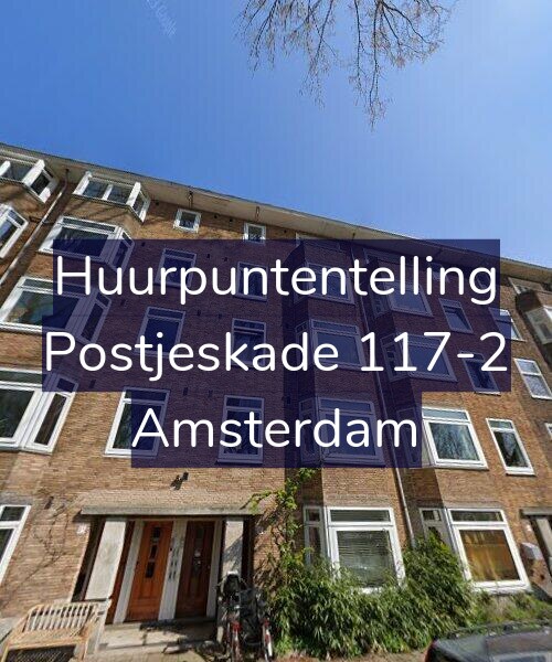 Foto gevel Huurpuntentelling voor Postjeskade 117-2, Amsterdam