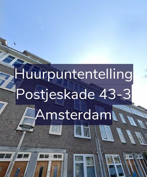 Foto gevel Huurpuntentelling voor Postjeskade 43-3, Amsterdam