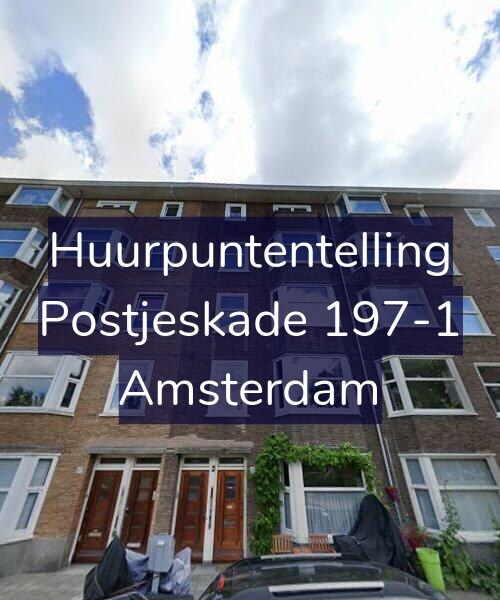 Foto gevel Huurpuntentelling voor Postjeskade 197-1, Amsterdam
