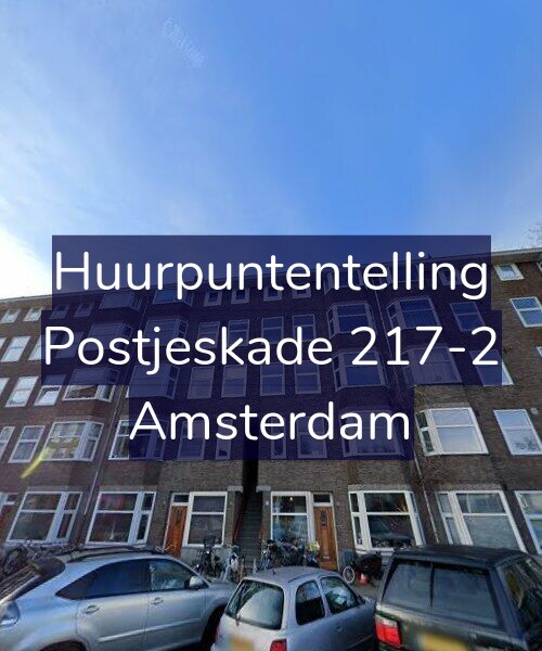 Foto gevel Huurpuntentelling voor Postjeskade 217-2, Amsterdam