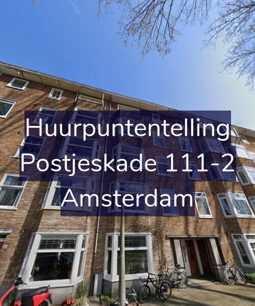 Foto gevel Huurpuntentelling voor Postjeskade 111-2, Amsterdam