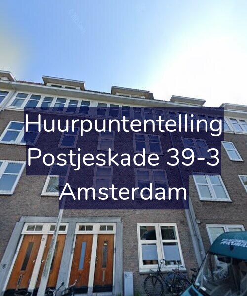 Foto gevel Huurpuntentelling voor Postjeskade 39-3, Amsterdam
