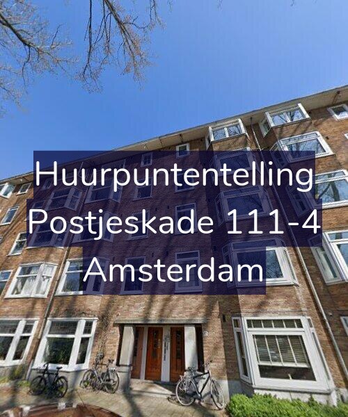 Foto gevel Huurpuntentelling voor Postjeskade 111-4, Amsterdam