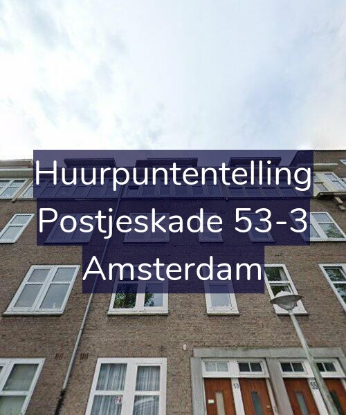 Foto gevel Huurpuntentelling voor Postjeskade 53-3, Amsterdam