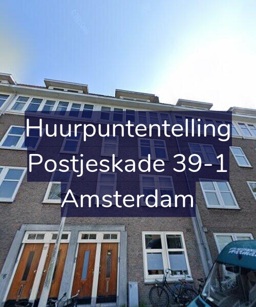 Foto gevel Huurpuntentelling voor Postjeskade 39-1, Amsterdam