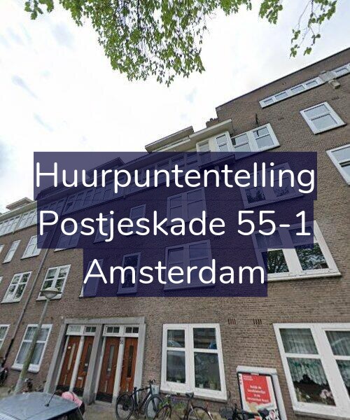 Foto gevel Huurpuntentelling voor Postjeskade 55-1, Amsterdam