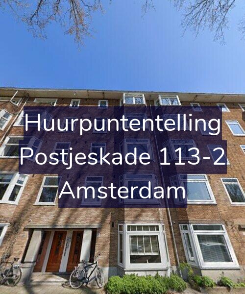 Foto gevel Huurpuntentelling voor Postjeskade 113-2, Amsterdam