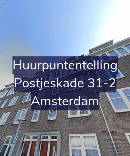 Foto gevel Huurpuntentelling voor Postjeskade 31-2, Amsterdam