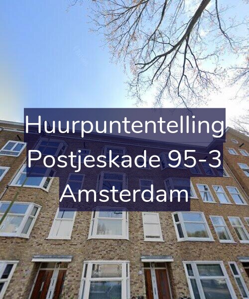Foto gevel Huurpuntentelling voor Postjeskade 95-3, Amsterdam