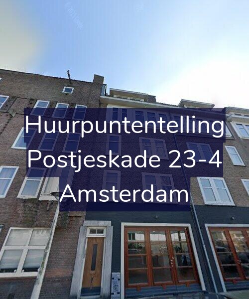 Foto gevel Huurpuntentelling voor Postjeskade 23-4, Amsterdam