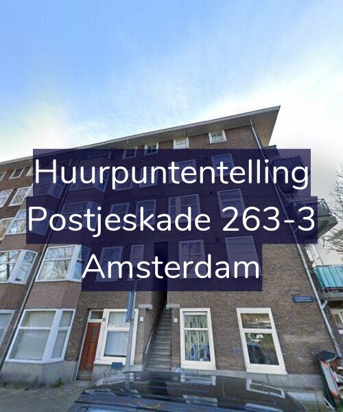 Foto gevel Huurpuntentelling voor Postjeskade 263-3, Amsterdam