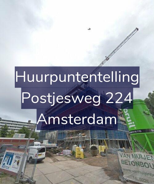 Foto gevel Huurpuntentelling voor Postjesweg 224, Amsterdam