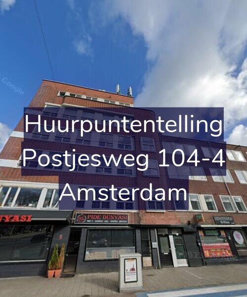 Foto gevel Huurpuntentelling voor Postjesweg 104-4, Amsterdam