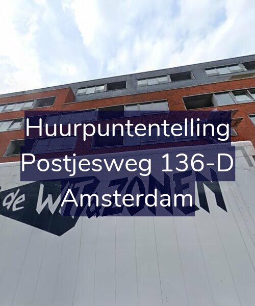 Foto gevel Huurpuntentelling voor Postjesweg 136-D, Amsterdam