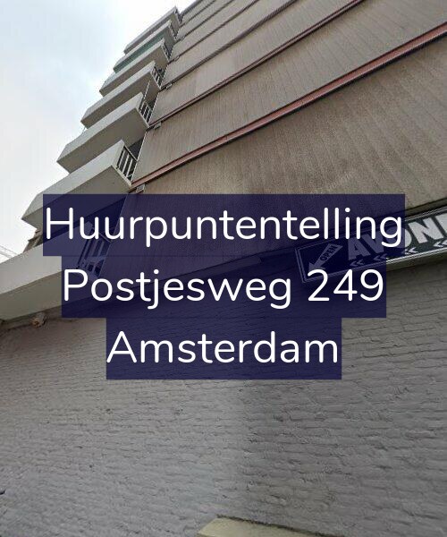 Foto gevel Huurpuntentelling voor Postjesweg 249, Amsterdam