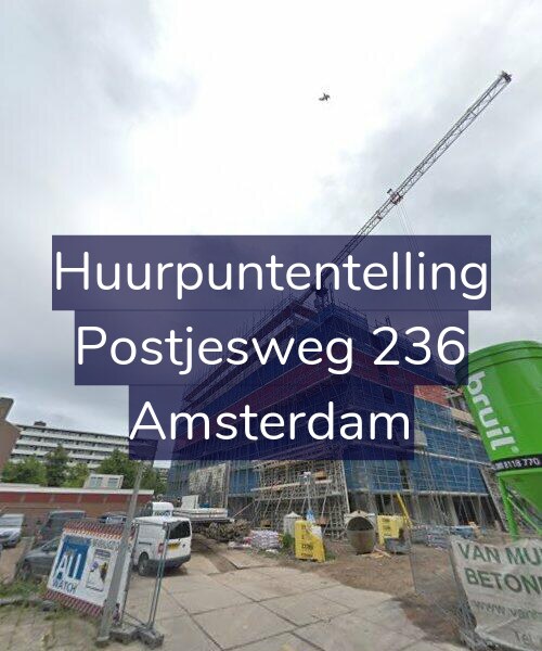 Foto gevel Huurpuntentelling voor Postjesweg 236, Amsterdam