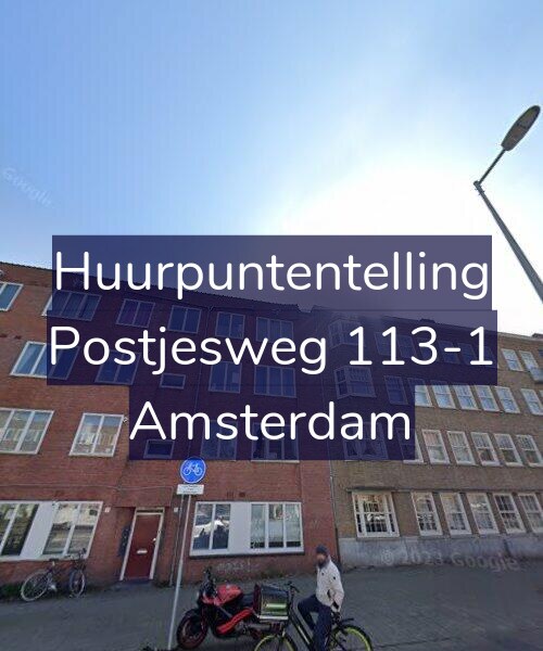Foto gevel Huurpuntentelling voor Postjesweg 113-1, Amsterdam
