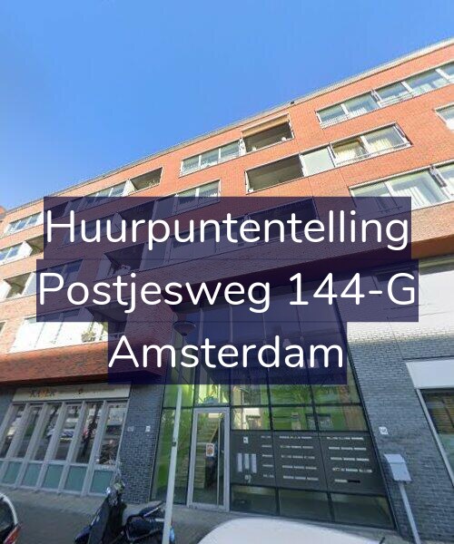 Foto gevel Huurpuntentelling voor Postjesweg 144-G, Amsterdam