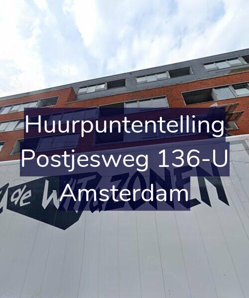 Foto gevel Huurpuntentelling voor Postjesweg 136-U, Amsterdam