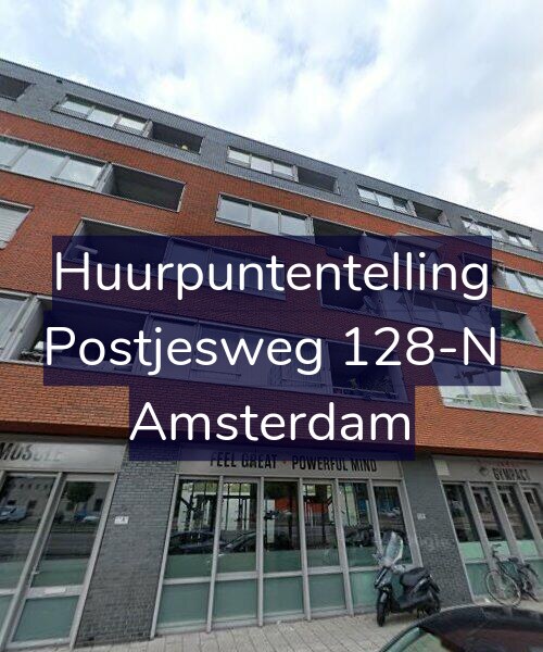 Foto gevel Huurpuntentelling voor Postjesweg 128-N, Amsterdam