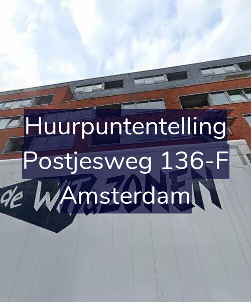 Foto gevel Huurpuntentelling voor Postjesweg 136-F, Amsterdam