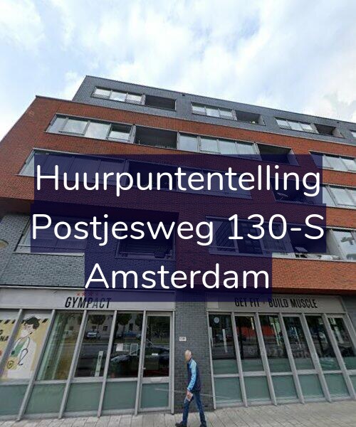 Foto gevel Huurpuntentelling voor Postjesweg 130-S, Amsterdam