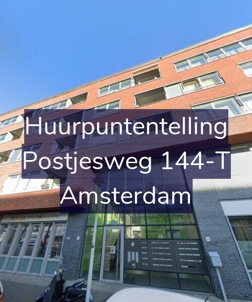 Foto gevel Huurpuntentelling voor Postjesweg 144-T, Amsterdam