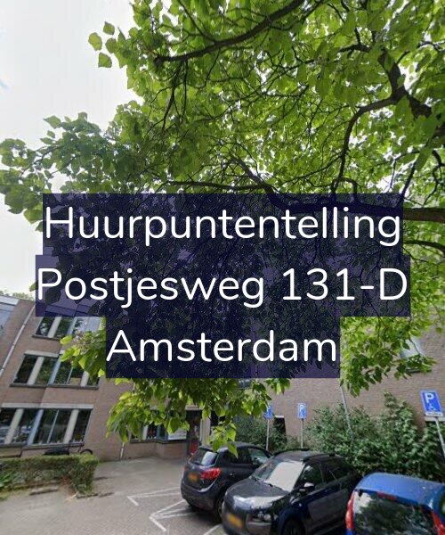 Foto gevel Huurpuntentelling voor Postjesweg 131-D, Amsterdam